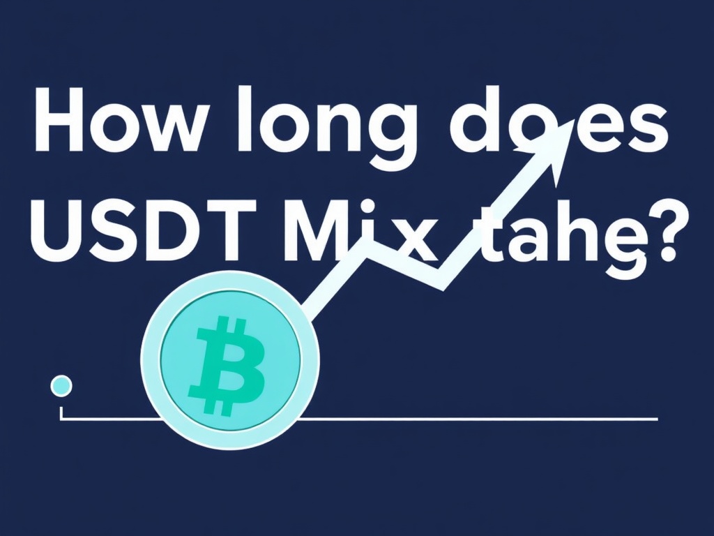 How Long Does USDT Mixing Take: A Comprehensive Guide to Transaction Speeds and Factors
